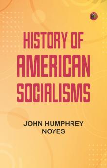 History of American Socialisms