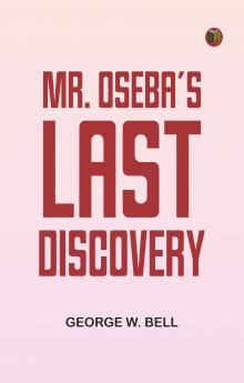 Mr. Oseba's Last Discovery