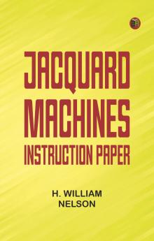 Jacquard Machines: Instruction Paper