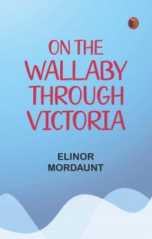 On the Wallaby Through Victoria