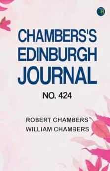 Chambers's Edinburgh Journal No. 424