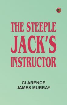 The steeple-jack's instructor