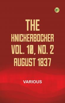 The Knickerbocker Vol. 10 No. 2 August 1837