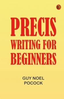 Precis writing for beginners