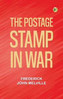 The Postage Stamp in War