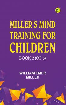Miller's Mind training for children Book 2 (of 3)