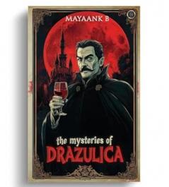 THE MYSTERIES OF DRAZULIA