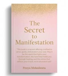The Secret to Manifestation