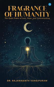 Fragrance of Humanity