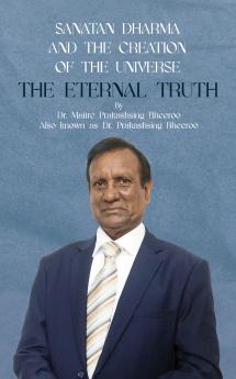 The Eternal Truth: Sanatan Dharma and the Creation of the Universe