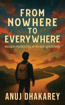 From No Where To Everywhere