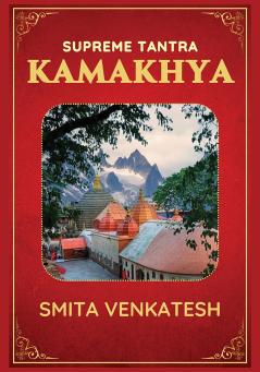Supreme Tantra - Kamakhya