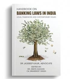 Handbook on Banking Laws in India: Legal Framework and Contemporary Issues