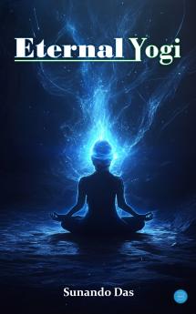 Eternal Yogi