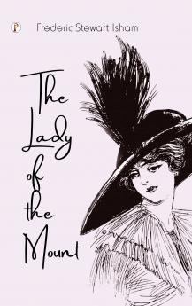The Lady Of The Mount