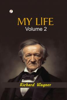 My Life – Volume 2