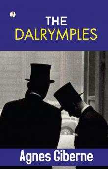 THE DALRYMPLES