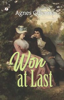 Won at Last or Mrs. Briscoe's Nephews