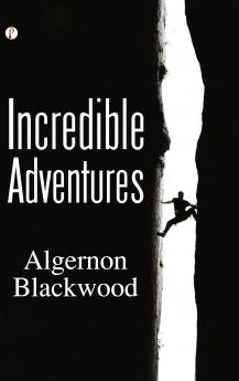 Incredible Adventures