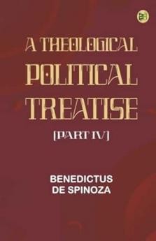A Theological-Political Treatise [Part IV]