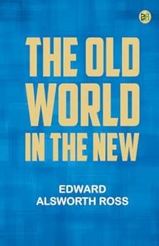 The Old World in the New