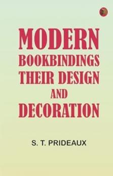 Modern bookbindings: Their design and decoration
