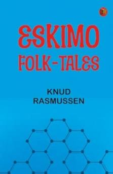 Eskimo Folk-Tales