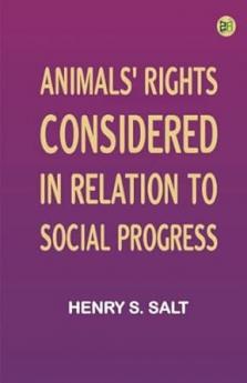 Animals' Rights Considered in Relation to Social Progress
