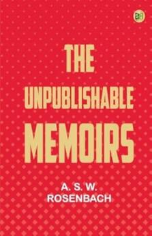 The Unpublishable Memoirs