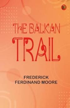 The Balkan Trail