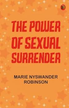 The Power of Sexual Surrender