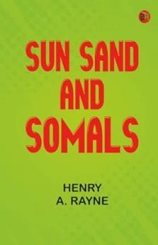 Sun Sand and Somals