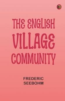 The English Village Community