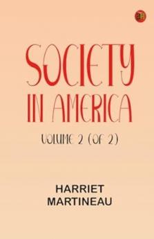 Society in America Volume 2 (of 2)