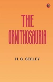The Ornithosauria