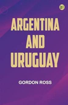 Argentina and Uruguay