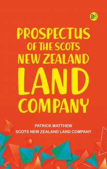 Prospectus of the Scots New Zealand Land Company