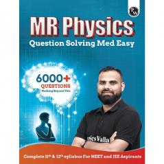 PW MR Physics Questions Solving Med Easy | Chapterwise and Topicwise 6000+ Practice Questions with Answer Keys | For JEE/NEET