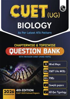 PW CUET (UG) Biology Chapterwise & Topicwise Question Bank for 2026 Exam | Theory & Exercise with Past Year Questions (2025-2022) PYQ and Mock Tests