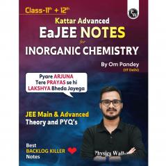 PW EaJEE Handwritten Notes For Inorganic Chemistry By Om Pandey For JEE Exams