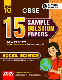 CBSE Class 10th - Social Science - 15 Sample Papers 2025
