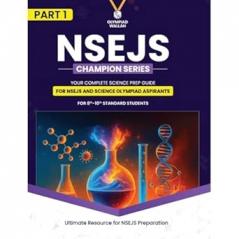 PW Olympiad Wallah NSEJS Champion Series For Class 8-10 (Part-1) Complete Science Prep Guide | Ideal For NSEJS INJSO & IJSO 2025 [Paperback] PW