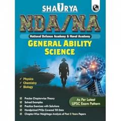 PW Shaurya NDA/NA General Ability Science Book with Latest 2025 Solved Paper | Physics Chemistry Biology For 2025-26 Exam