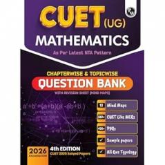 PW CUET (UG) Mathematics Chapterwise & Topicwise Question Bank for 2026 Exam | Theory & Exercise with Past Year Questions (2025-2022) PYQ and Mock Tests