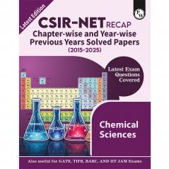 PW CSIR - NET Recap Chemical Sciences Chapterwise & Yearwise Previous Years Solved Papers (2025-2015) PYQ Latest December 2024 Paper Covered l TIFR JEST GATE and IIT JAM Exams