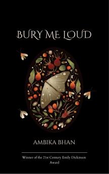 Bury Me Loud-collection of poems about being a person