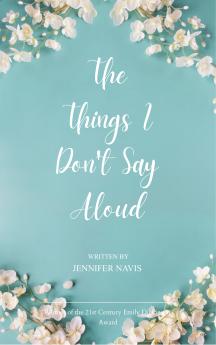 The Things I Don't Say Aloud