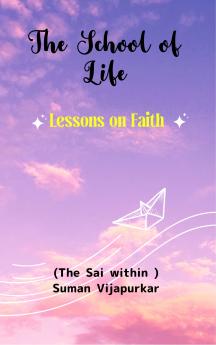 The School of Life - Lessons on faith