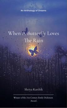 When A Butterfly Loves The Rain