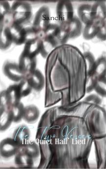 The Two Verses - The Quiet Half Lied